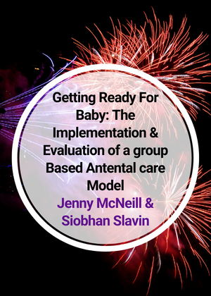 Getting Ready For Baby_ The Implementation & Evaluation of a group Based Antental care Model