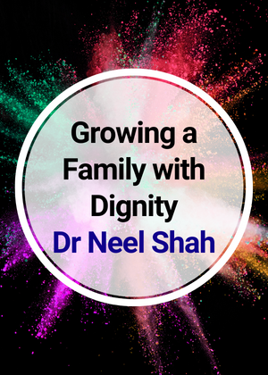 Growing a Family with Dignity